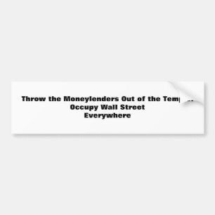 Wirf die Moneylenders aus dem Tempel! Occupy Autoaufkleber