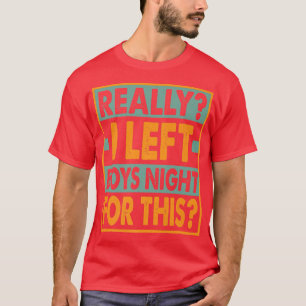 Wirklich habe ich Boys Night für ThisFunny612 Verl T-Shirt