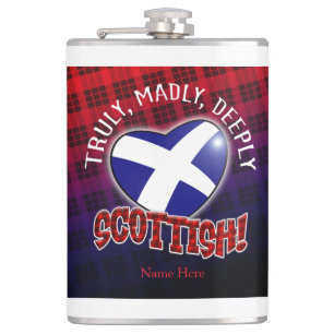 Wirklich, Madly, tief und tief in der SCOTTISH! Flachmann