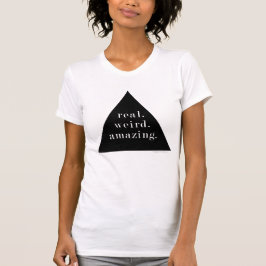 wirklich. sonderbar. fantastisch. - T - Shirt