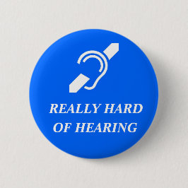 Wirklich stark von der Anhörung Button