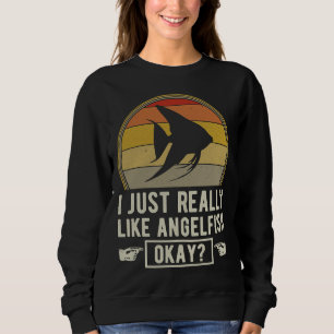 Wirklich wie Angelfish O.K. Fischteppich Set Sweatshirt