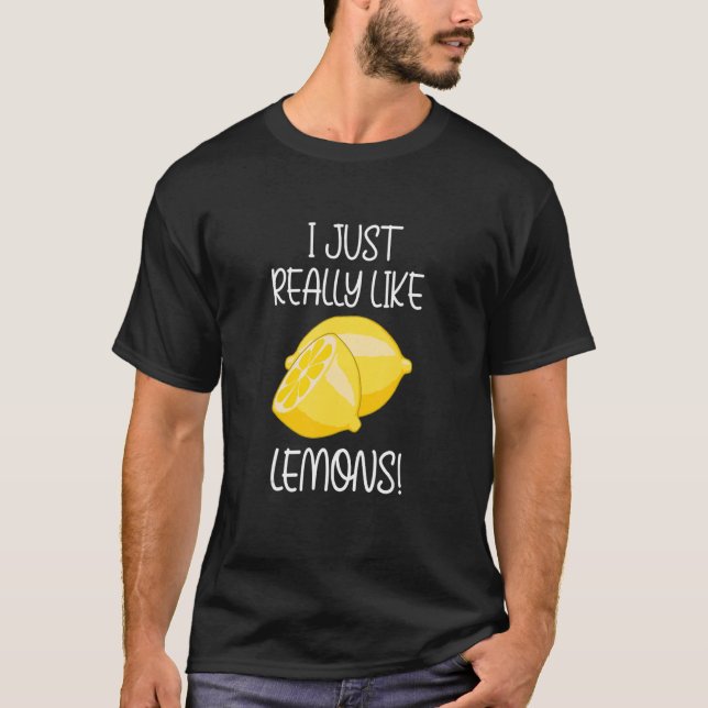 Wirklich wie Zitronen Vitamin Zitrusfrüchte T-Shirt (Vorderseite)
