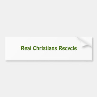 Wirkliche Christen recyceln Autoaufkleber