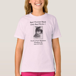 WIRKLICHE FRAUEN LASEN NUR WIRKLICHE BÜCHER T-Shirt