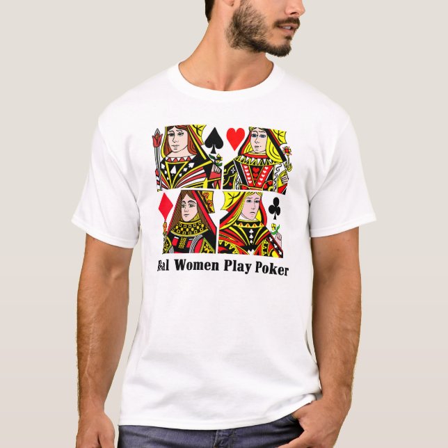 Wirkliche Frauen-Spiel-Poker T-Shirt (Vorderseite)