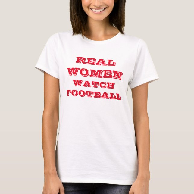 "Wirkliche Frauen-Uhr-Fußball" T - Shirt (Vorderseite)