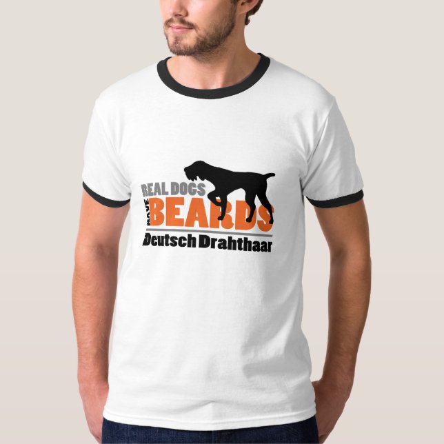 Wirkliche Hunde haben Bärte - Deutsch Drahthaar T-Shirt (Vorderseite)