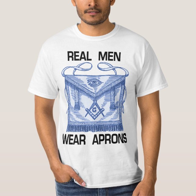 Wirkliche Mann-Abnutzungs-Schürzen! T-Shirt (Vorderseite)