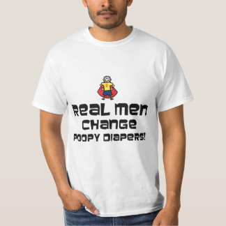 Wirkliche Mann-Änderung Poopy Windeln T-Shirt