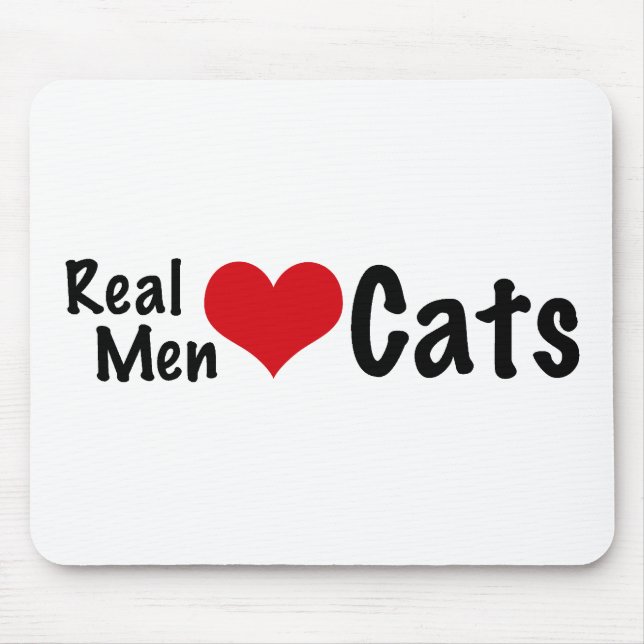 Wirkliche Mann-Liebe-Katzen #2 Mousepad (Vorne)