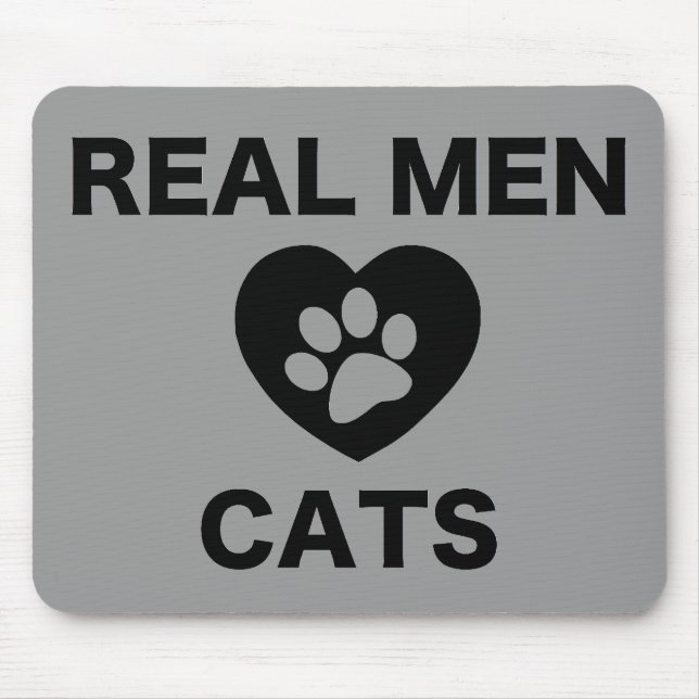 Wirkliche Mann-Liebe-Katzen Mousepad (Vorne)