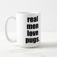 Wirkliche Mann-Liebe-Mops-Tasse