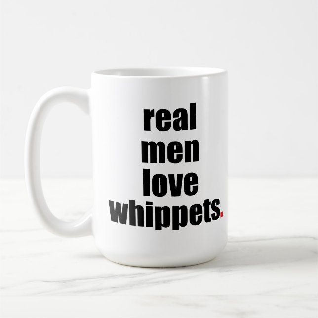 Wirkliche Mann-Liebe Whippets Tasse (Links)