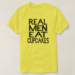 Wirkliche Männer essen Kuchen-T-Shirt T-Shirt