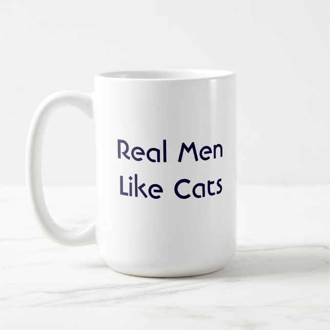Wirkliche Männer mögen Katzen-Tasse Kaffeetasse (Links)