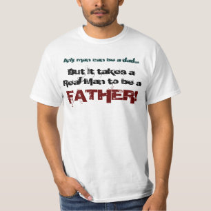 Wirkliche Männer sind Vater-T - Shirt