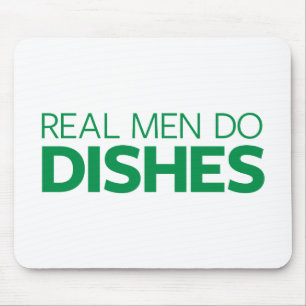 Wirkliche Männer tun Geschirr Mousepad