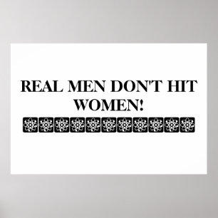 WIRKLICHE MÄNNER TUN NICHT SCHLAG-FRAUEN-PLAKAT! POSTER