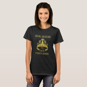 Wirkliche Queens-Verlegenheits-jeder des anderen T-Shirt