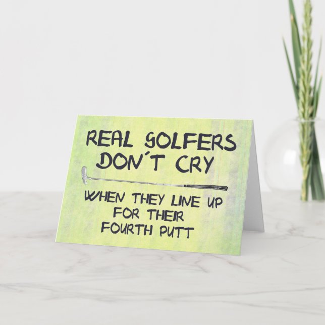 Wirklicher Golfspieler don´t Schrei Karte (Vorderseite)