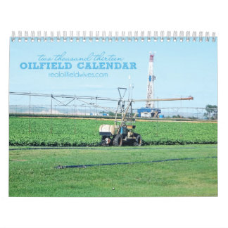 Wirklicher Kalender der Ölfeld-Ehefrau-2013