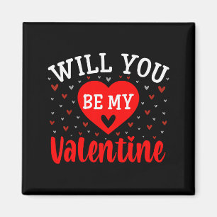 Wirst du mein Valentinstag - Liebe Herz Glückliche Magnet