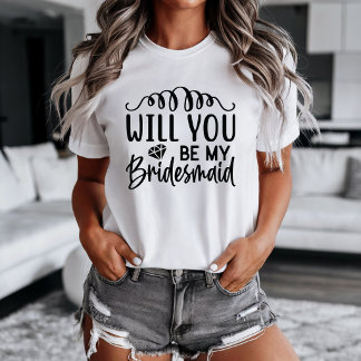 Wirst du meine Brautjungfer T-Shirt Vorschlag