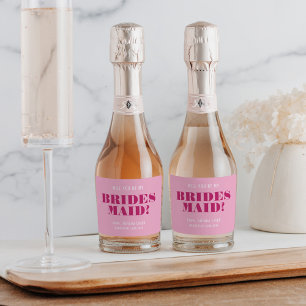 Wirst du meine Bridesmaid sein, fein rosa Bach?