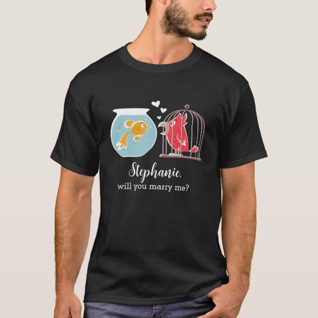 Wirst du mich heiraten Lustiger Heiratsantrag T-Shirt (Vorderseite)