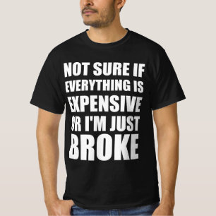 Wirtschaft kaputt lustige Aussage T-Shirt