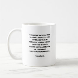Wirtschaft - Thomas Sowell Quote - Kaffeetasse