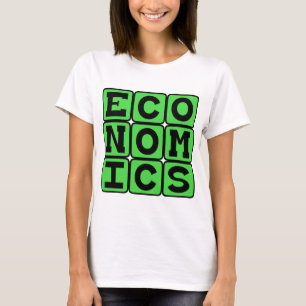 Wirtschaftswissenschaft, Das Studium des Geldes T-Shirt