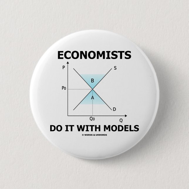 Wirtschaftswissenschaftler tun es mit Modellen Button (Vorderseite)