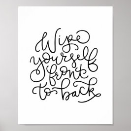 Wischen Sie sich selbst vor nach hinten Schönes Ba Poster