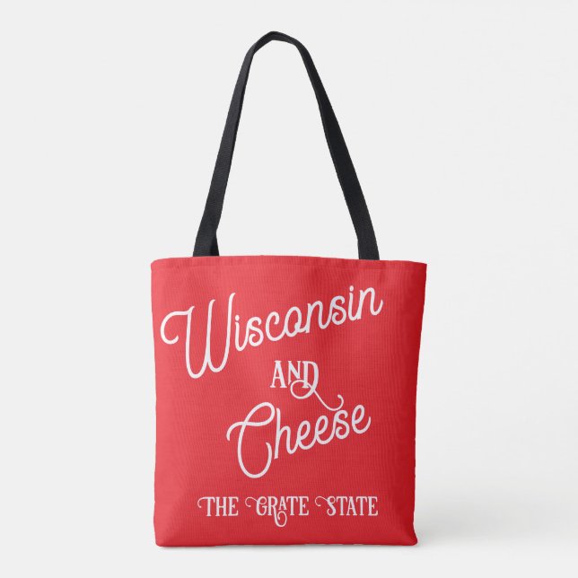 Wisconsin and Cheese The Grate State Tasche (Rückseite)