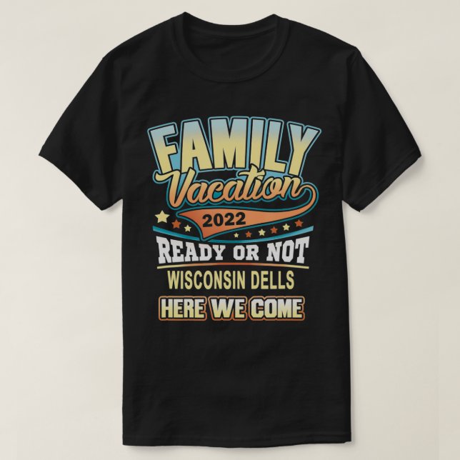 Wisconsin Dells Bester Familienurlaub 2022 T-Shirt (Design vorne)