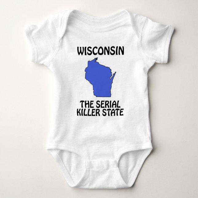 Wisconsin - der Serienmörder-Staat Baby Strampler (Vorderseite)
