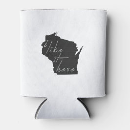 Wisconsin I like it Hier Staat Silhouette Black Dosenkühler