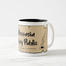 Wisconsin Notary Public Scroll Feather Quill Zweifarbige Tasse