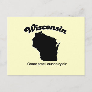 Wisconsin - Riechen Sie unsere Milchluft Postkarte