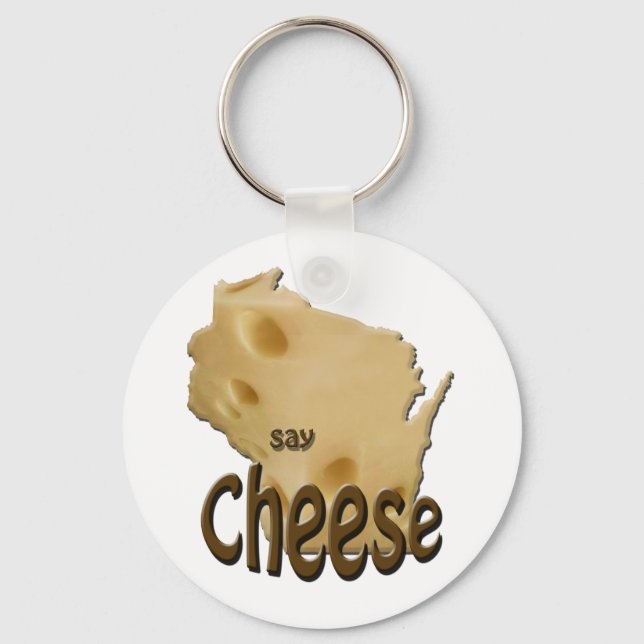 Wisconsin Say Cheese Schlüsselanhänger (Vorderseite)