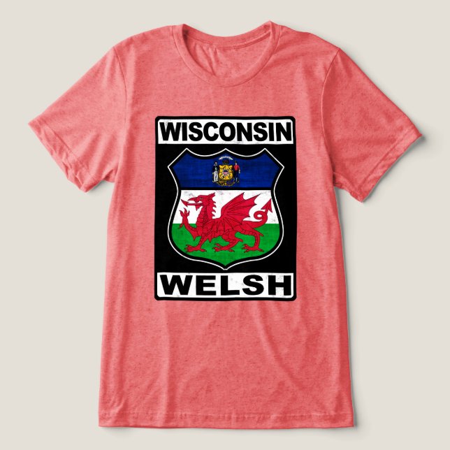 Wisconsin Welsh American Tri-Blend Shirt (Design Vorderseite)