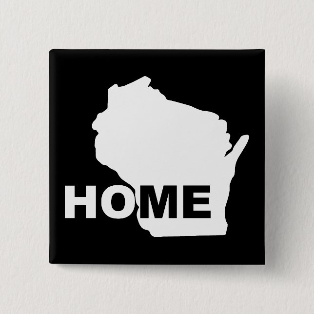 Wisconsin Zuhause aus Staat Button Abzeichen Butto (Vorderseite)