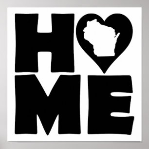 Wisconsin Zuhause Heart Staat Poster Sign