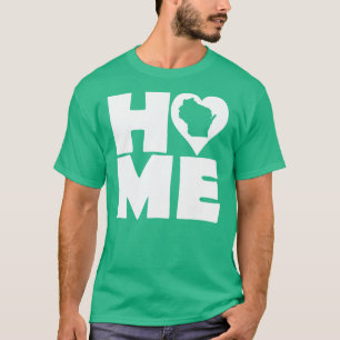 Wisconsin Zuhause Herz Staat Tees T-Shirt