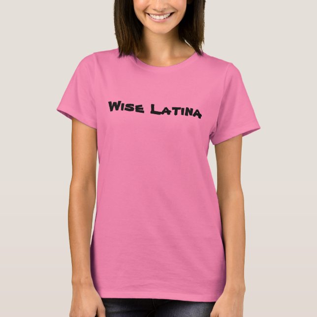 Wise Latina T-Shirt (Vorderseite)