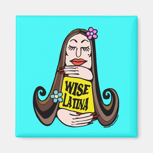Wise Latina Woman Magnet (Vorne)