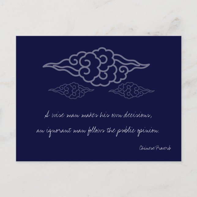 Wise Man Makes His Own Decisions - Chinese Proverb Postkarte (Vorderseite)