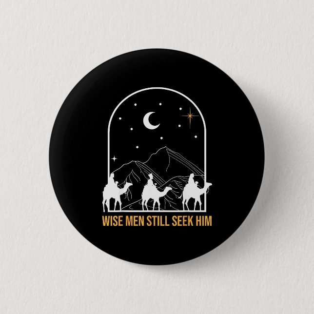 Wise Men Still Seek Him Nativity Scene Christian C Button (Vorderseite)